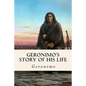 Geronimo's Story of His Life - Paperback