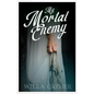 My Mortal Enemy: With an Excerpt by H. L. Mencken - Paperback