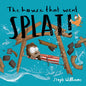 The House That Went Splat - Paperback