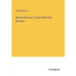 Mission Sermons. Twenty-Nine Plain Sermons - Paperback
