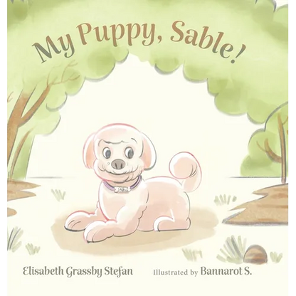 My Puppy, Sable! - Hardcover