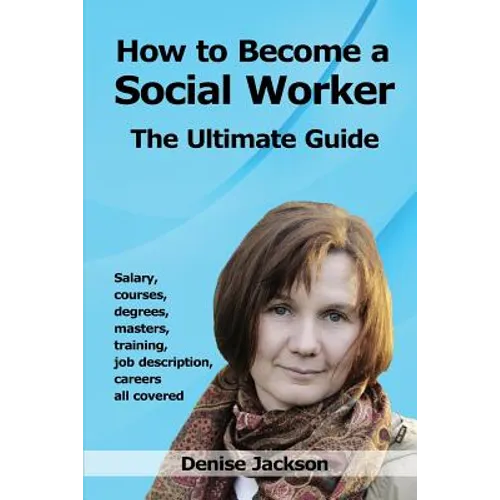 How to Become a Social Worker - Paperback