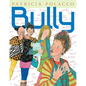 Bully - Hardcover