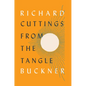 Cuttings from the Tangle - Hardcover
