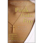 Faith Under Fire: Betrayed by a Thing Called Love - Paperback