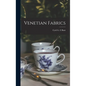 Venetian Fabrics - Hardcover