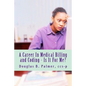 A Career In Medical Billing and Coding - Is It For Me?: What You Need To Know - Paperback
