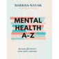 Mental health A-Z: Because life doesn't come with a manual - Hardcover