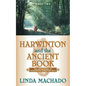 Harwinton and the Ancient Book - Paperback