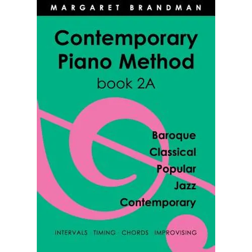Contemporary Piano Method Book 2A - Paperback
