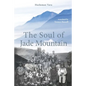 The Soul of Jade Mountain - Paperback