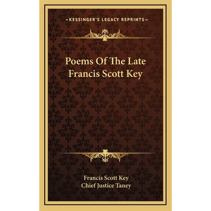 Poems Of The Late Francis Scott Key - Hardcover