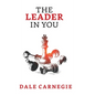 The Leader in You - Hardcover