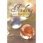 Finding Lost Marbles: Remembering the '50s in River City - Paperback