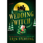 The Wedding Witch - Hardcover
