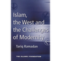 Islam, the West and the Challenges of Modernity - Paperback