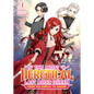 The Most Heretical Last Boss Queen: From Villainess to Savior (Light Novel) Vol. 1 - Paperback
