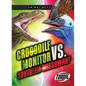 Crocodile Monitor vs. Southern Cassowary - Library Binding
