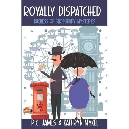 Royally Dispatched: An Amateur Female Duchess Detective - Large Print - Paperback