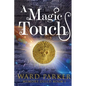 A Magic Touch: A midlife paranormal mystery - Paperback