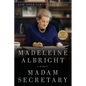 Madam Secretary: A Memoir - Paperback