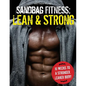 Sandbag Fitness: Lean & Strong - Paperback