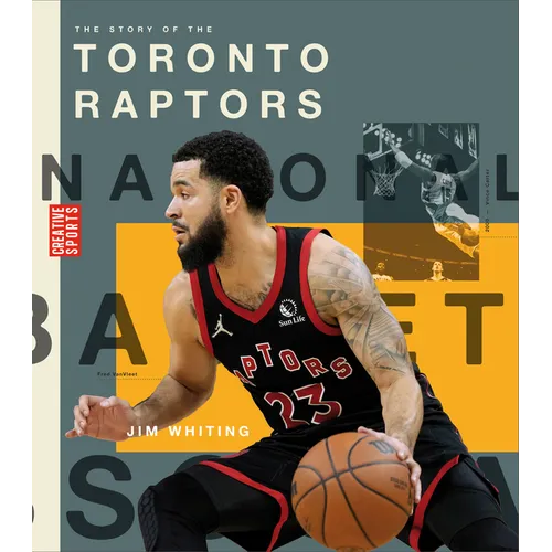 The Story of the Toronto Raptors - Library Binding