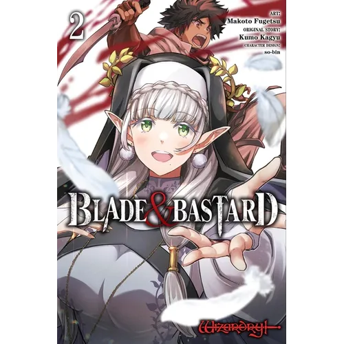 Blade & Bastard, Vol. 2 (Manga) - Paperback