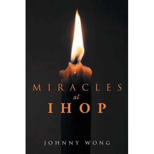 Miracles at Ihop - Paperback