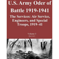 US Army Order of Battle 1919-1941: The Services: Air Service, Engineers, and Special Troops, 1919?41: Volume 3 Part 2 of 2 - Paperback