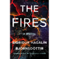The Fires - Hardcover