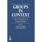 Groups in Context: A New Perspective on Group Dynamics - Paperback