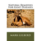 Natural Remedies For Goat Diseases - Paperback