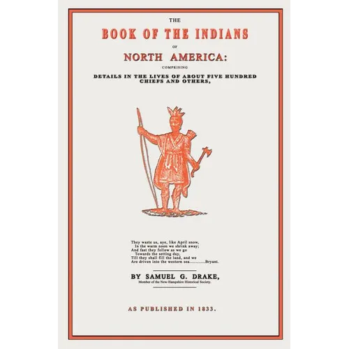 The Book of the Indians of North America - Paperback