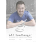 ABI Headbanger A Journey with Acquired Brain Injury - Paperback