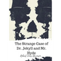 The Strange Case of Dr. Jekyll and Mr. Hyde - Paperback