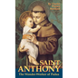 St. Anthony: The Wonder Worker of Padua - Paperback