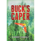 Buck's Caper - Paperback