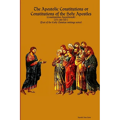 The Apostolic Constitutions - Paperback