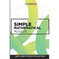 Simple Mathematical Puzzles: Creek Puzzles - Best Logic Puzzle Collection - Paperback