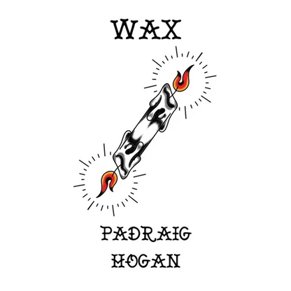 Wax - Hardcover