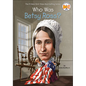 Who Was Betsy Ross? - Hardcover