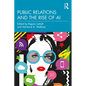Public Relations and the Rise of AI - Paperback