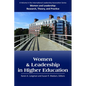 Women and Leadership in Higher Education - Paperback