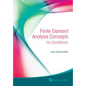 Finite Element Analysis Concepts: Via Solidworks - Hardcover