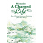 Memoir: A Charged Life: How a Woman Became an Electrician (Plus Other Things) - Paperback