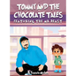 Tommy and the Chocolate Tales: Featuring the Mr. Beast - Hardcover