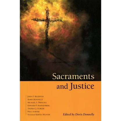 Sacraments and Justice - Paperback