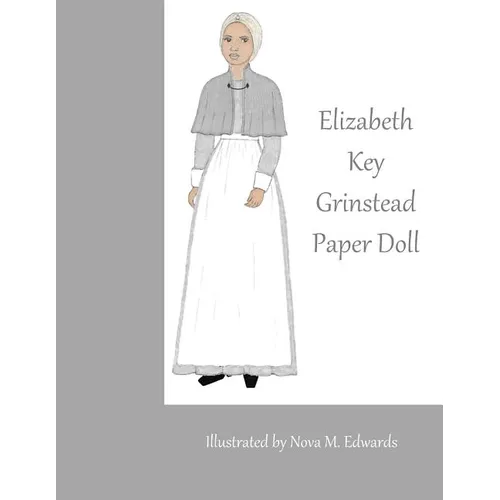 Elizabeth Key Grinstead Paper Doll - Paperback