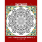 BE CREATIVE! Anti Stress Flower Mandala 大人の塗り絵: 塗り絵 大人 スト&# - Paperback